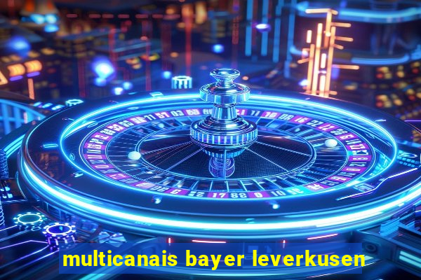 multicanais bayer leverkusen